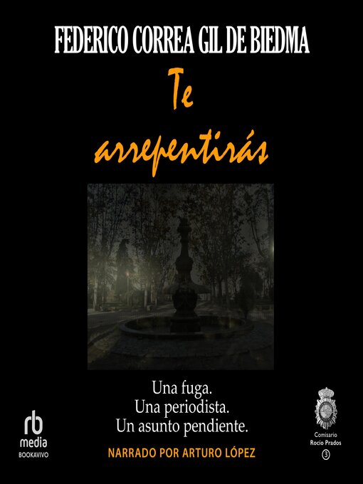 Title details for Te arrepentirás by Federico Correa Gil de Biedma - Available